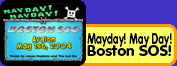 View the Mayday! May Day! Boston SOS! Trailer